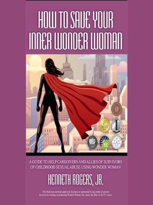 cover image of How to Save Your Inner Wonder Woman